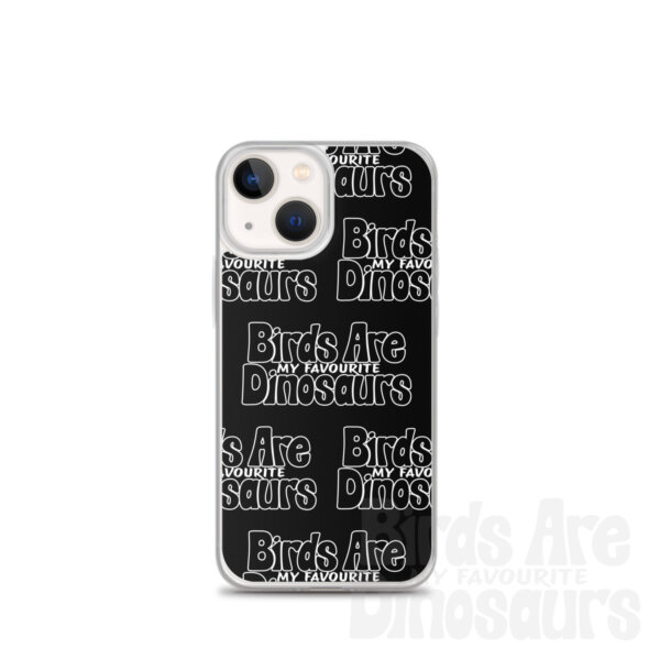 birds are my favourite dinosaurs iPhone case