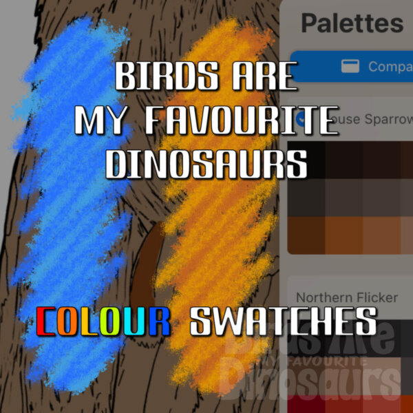 birds are my favourite dinosaurs procreate colour swatch